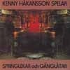 Hakannson, Kenny - Spinglekar och Ganglatar 15-Silence 3620
