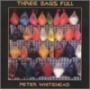 Whitehead, Peter - Three Bags Full STRAT 004