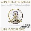 Abbasi, Rez - Unfiltered Universe 39-CD-WWR-713