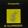 Alluminogeni, gli - Scolopendra dd86/Warner 28914