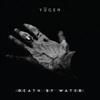 Yugen - Death By Water 33-AltrOck 053