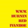 Burnin' Red Ivanhoe - W.W.W. (remastered) 23-Eclec 2284