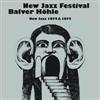 Various Artists - New Jazz Festival Balver Hohle: New Jazz 1974 & 1975 : 11 x CD box set (due to size and weight, this price for the USA only. Outside of the USA, the price will be adjusted as needed) 21-CDBE623343