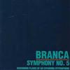 Branca, Glenn - Symphony #5: Describing Planes Of An Expanding Hypersphere 21-ALP15
