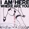 Brotzmann, Peter/Steve Noble -  I Am Here Where Are You 05-TROST 122CD