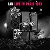 Can - Live In Paris 1973 : 2 x CDs 28-MUE143671.2
