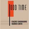 Chadbourne, Eugene/Warren Smith - Odd Time Engine 043