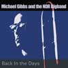Gibbs, Michael - Back in the Days Rune 322