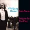 Dauner, Wolfgang - Tribute to the Past 21-HGBS 20012