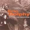 Dolphy, Eric - Last Recordings 34-WW 2016-a