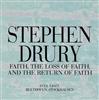 Drury, Stephen - Faith, The Loss Of Faith, and The Return Of Faith Avant 022