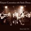 Fairport Convention with Sandy Denny - Ebbets Field 1974 : 2 x CDs 21-IAM 0276