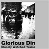Glorious Din - Closely Watched Trains vinyl lp (due to size and weight, this price for the USA only. Outside of the USA, the price will be adjusted as needed) 05-OS 037LP