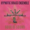 Hypnotic Brass Ensemble - Book Of Sound 05-HJR 074CD