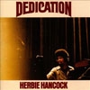 Hancock, Herbie - Dedication (Mega Blowout Sale) 11-Wou 136