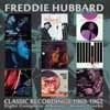 Hubbard, Freddie - Classic Recordings 1960-1962 : 4 x CDs 21-EN4CD9035