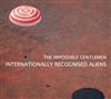 Impossible Gentlemen - International Recognised Aliens 21-SRCD 43-2