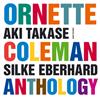 Takase, Aki/Silke Eberhard - Ornette Coleman Anthology 34-Intakt 129