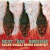 Niggli, Lucas Drum Quartet - Beat Bag Bohemia 34-Intakt 139