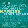 Wickihalder, Jürg - Narziss und Echo 34-Intakt 209