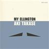 Takase, Aki - My Ellington 34-Intakt 213