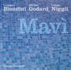 Biondini/Godard/Niggli - Mavi 34-Intakt 226