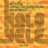 Keita, Aly / Jan Galega Bronnimann / Lucas Niggli - Kalo Yele 34-Intakt 261