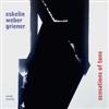 Eskelin, Ellery / Christian Weber / Michael Griener - Sensations Of Tone 34-Intakt 276