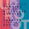 Hawkins, Alexander / Elain Mitchener Quartet - Uproot 34-Intakt 297