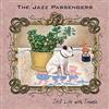 Jazz Passengers - Still Life With Trouble CD 28-THI57213.2