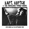 Kapt. Kopter & The Fabulous Twirly Birds - KFPK Radio LA 13 September 1972 (Mega Blowout Sale) 23-KHCD 9044