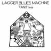 Lagger Blues Machine - Tanit Live vinyl lp (due to size and weight, this price for the USA only. Outside of the USA, the price will be adjusted as needed) 18-VG 003