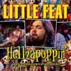 Little Feat - Hellzapoppin': The 1975 Halloween Broadcast 21-AACD 0112