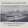 McPhee, Joe / Raymond Boni - Live From The Magic City (Birmingham, Alabama) 05-TROST 151CD