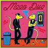 Moon Duo - Jukebox Babe / No Fun 12" vinyl EP 37-SBR193lp-C1