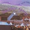 Mother Gong - Glastonbury Festival 1979-1981 (Mega Blowout Sale) 23-VP 363