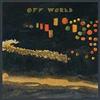 Off World - 2 vinyl lp (due to size and weight, this price for the USA only. Outside of the USA, the price will be adjusted as needed) 37-CST 127