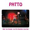 Patto - Roll 'em, Smoke 'em, Put Another Line Out (expanded/ 24-bit remaster) 23-Eclec 2586
