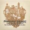 Parallax Sounds - Original Motion Picture Soundtrack by Ken Vandermark and David Grubbs 05-JT 009CD