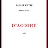 Petit, Didier - D'Accord 21-ROG-0078