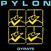 Pylon - Gyrate vinyl lp (due to size and weight, this price for the USA only. Outside of the USA, the price will be adjusted as needed) 39-NW5352