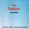 Projeto Pendulum – Impermanência rdm-105013