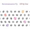Reconnaissance Fly - Off By One CDEP RF 001