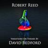 Reed, Robert - Variations On Themes by David Bedford CDEP TMRCD 0617