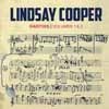 Cooper, Lindsay - Rarities Volumes 1 & 2 : 2 x CDs 21-RER LCD2-3