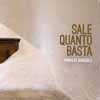 Angeli, Paolo - Sale Quanto Basta ReR PA6