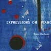 Maclean, Steve - Expressions on Piano ReR SM4
