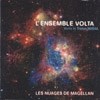 Ensemble Volta - Les Nuages de Magellan: Works by Tristan Murail 21-ReR V1