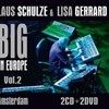 Schulze, Klaus / Lisa Gerrard - Big In Europe Volume 2: Amsterdam 2 x CDs + 2 x DVDs 21-MIG 01060