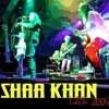 Shaa Khan - Live 2009! 21-Sireena 2047